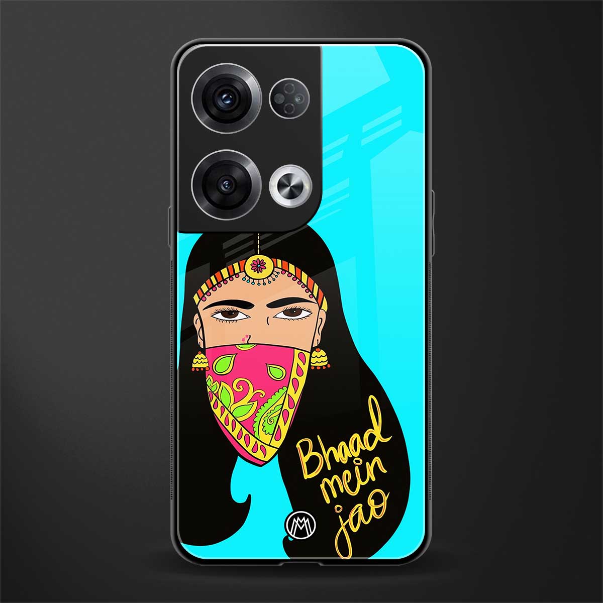 bhaad mein jao back phone cover | glass case for oppo reno 8 pro