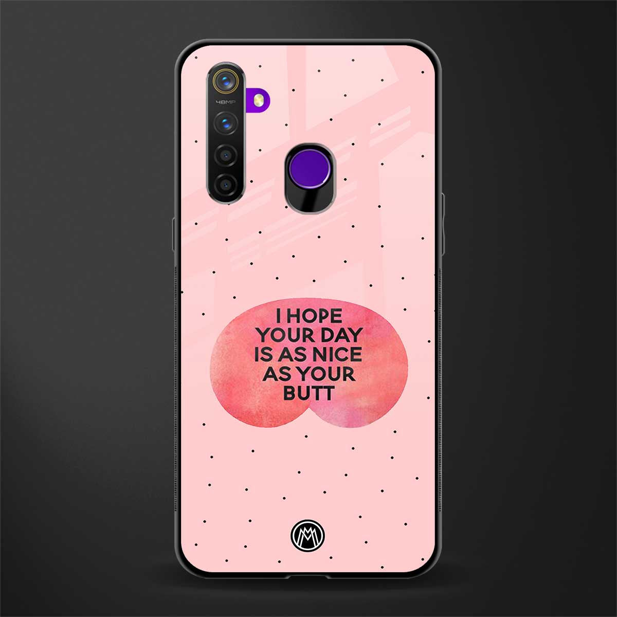 butt day quote glass case for realme 5s image
