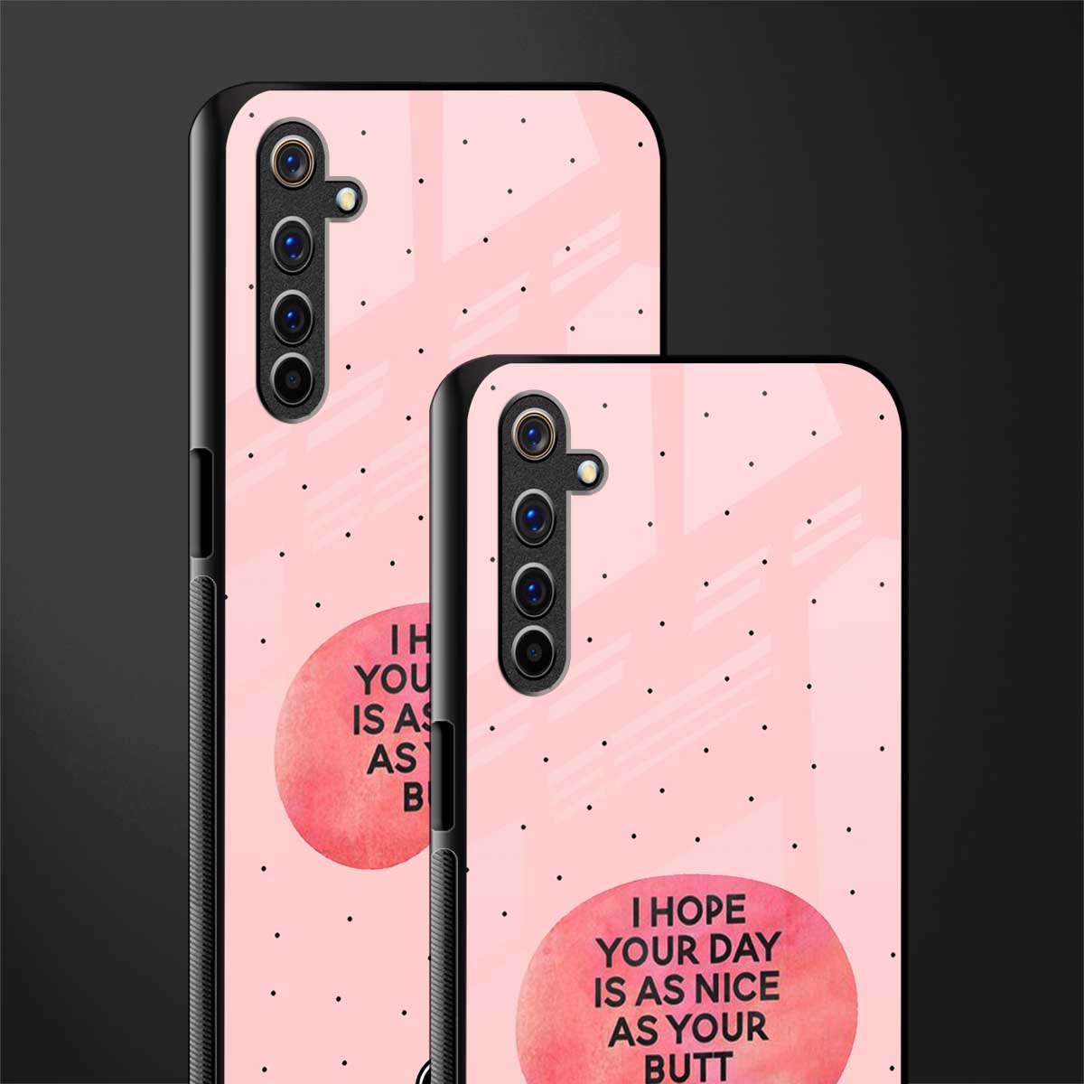 butt day quote glass case for realme 6i image-2