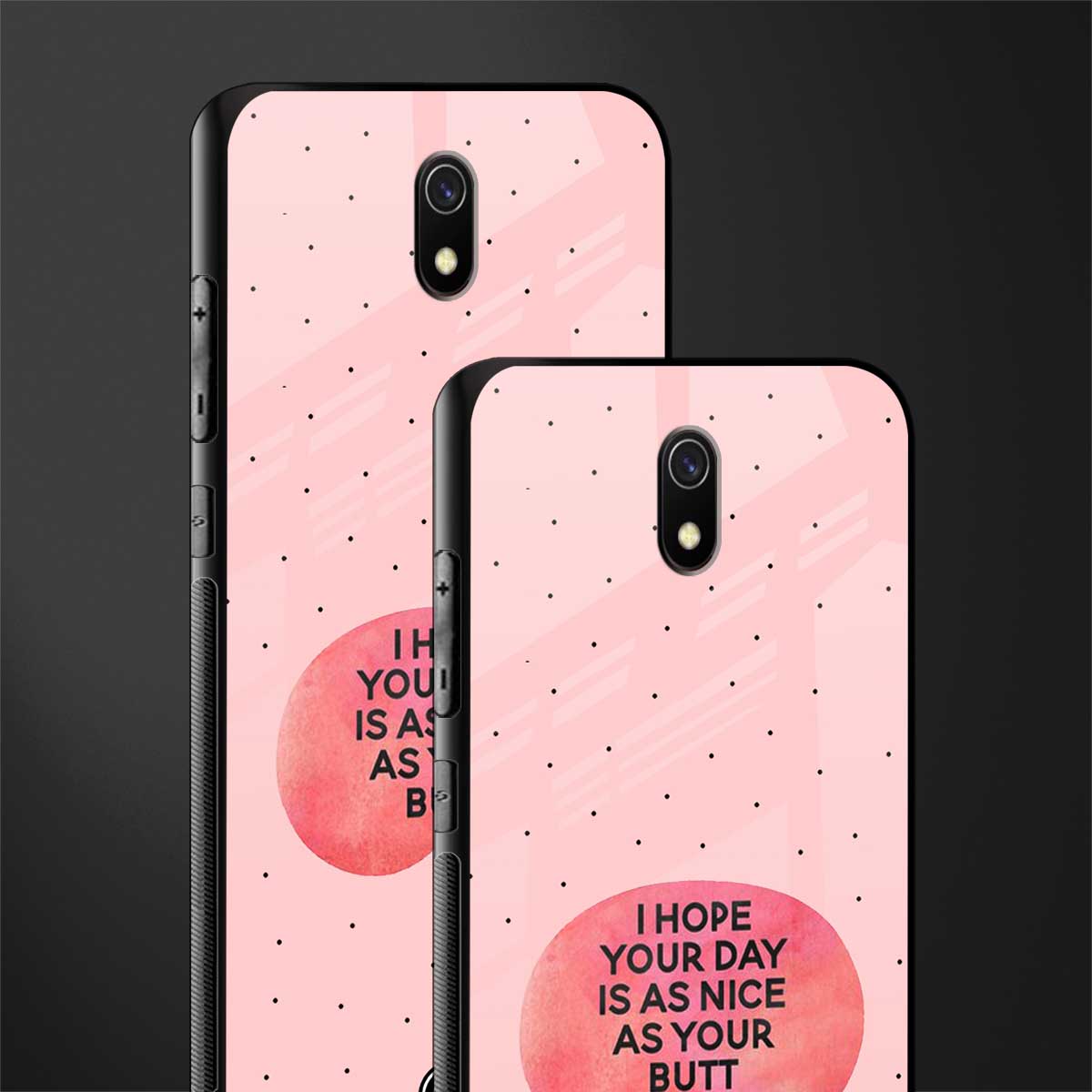butt day quote glass case for redmi 8a image-2