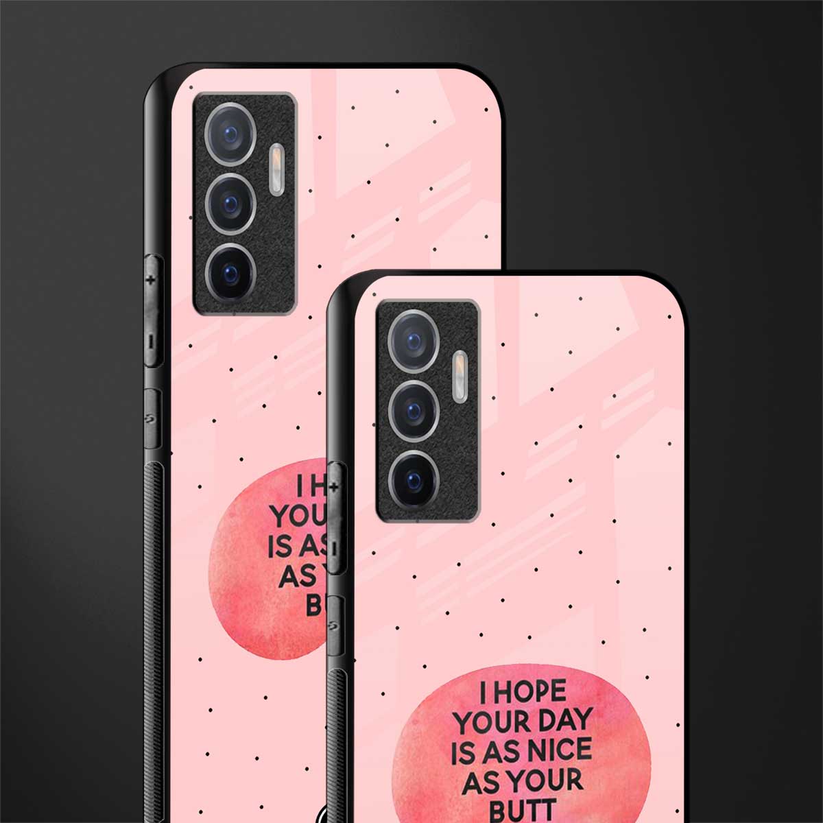 butt day quote glass case for vivo v23e image-2