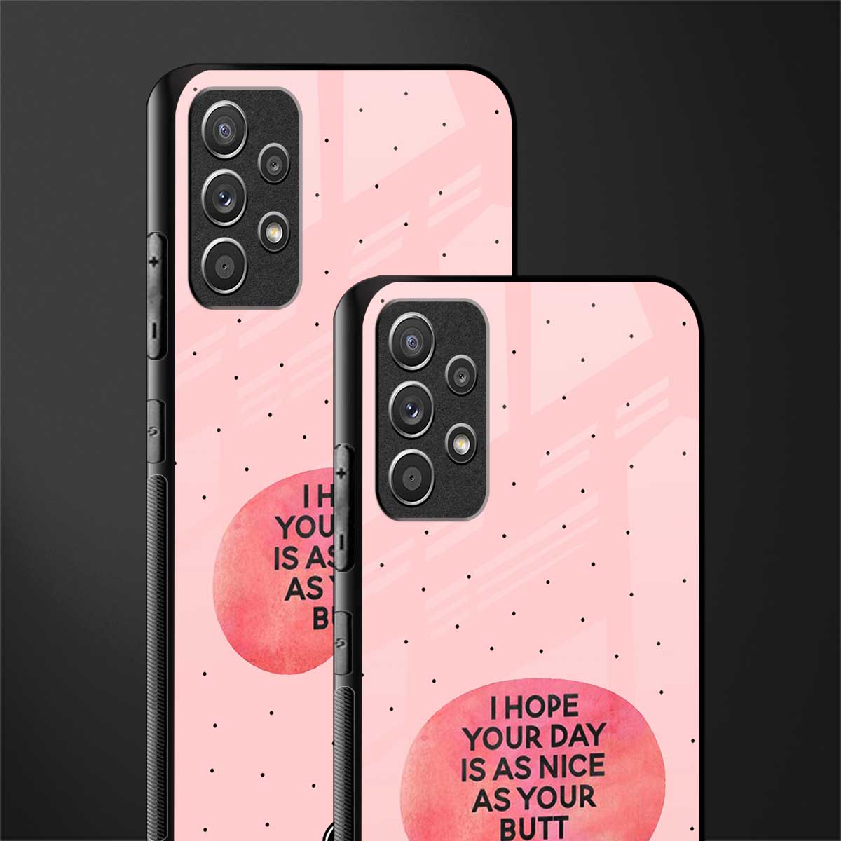 butt day quote glass case for samsung galaxy a72 image-2