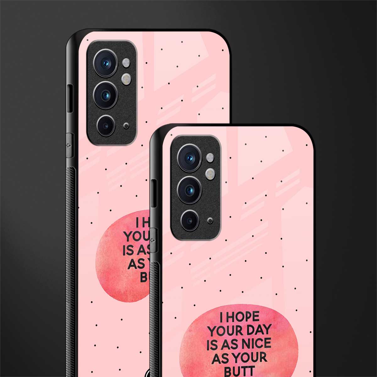 butt day quote glass case for oneplus 9rt image-2