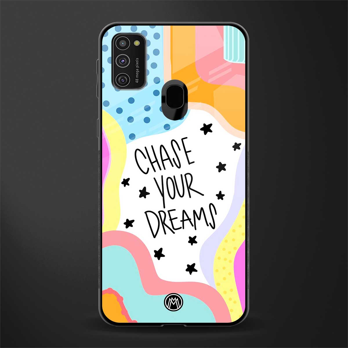 chase your dreams glass case for samsung galaxy m21 image