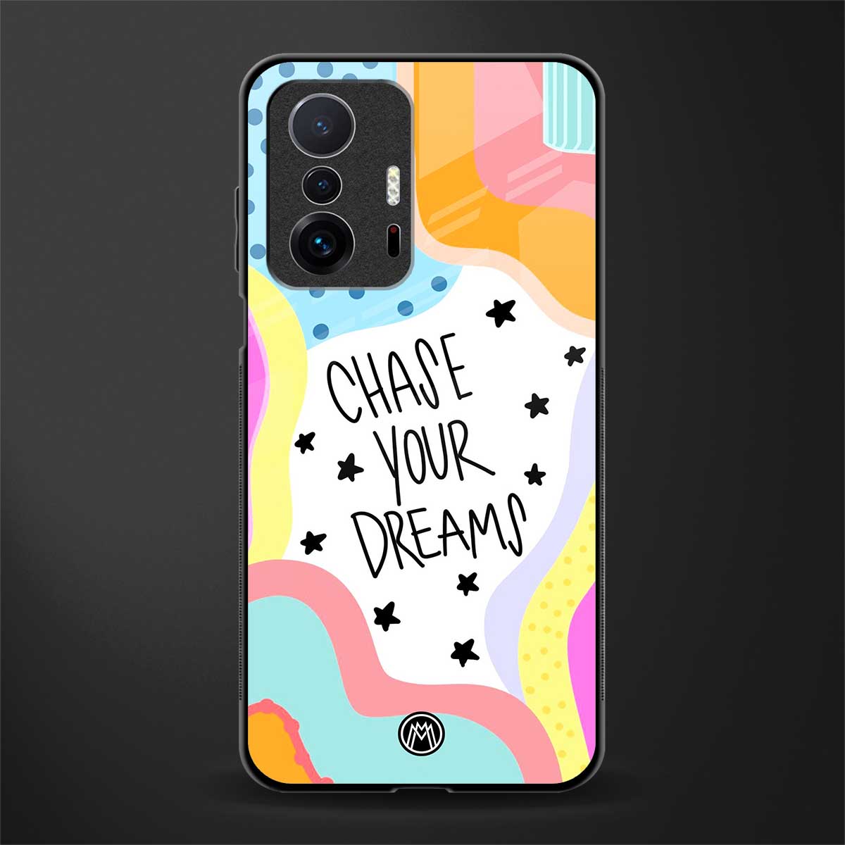 chase your dreams glass case for mi 11t pro 5g image