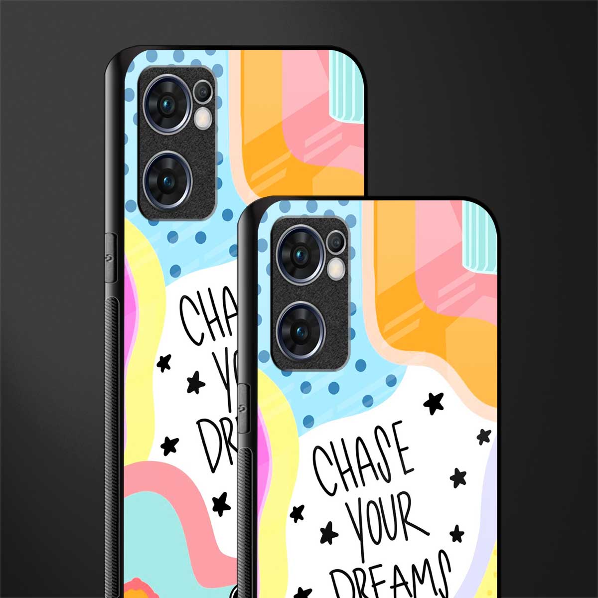 chase your dreams glass case for oppo reno7 5g image-2