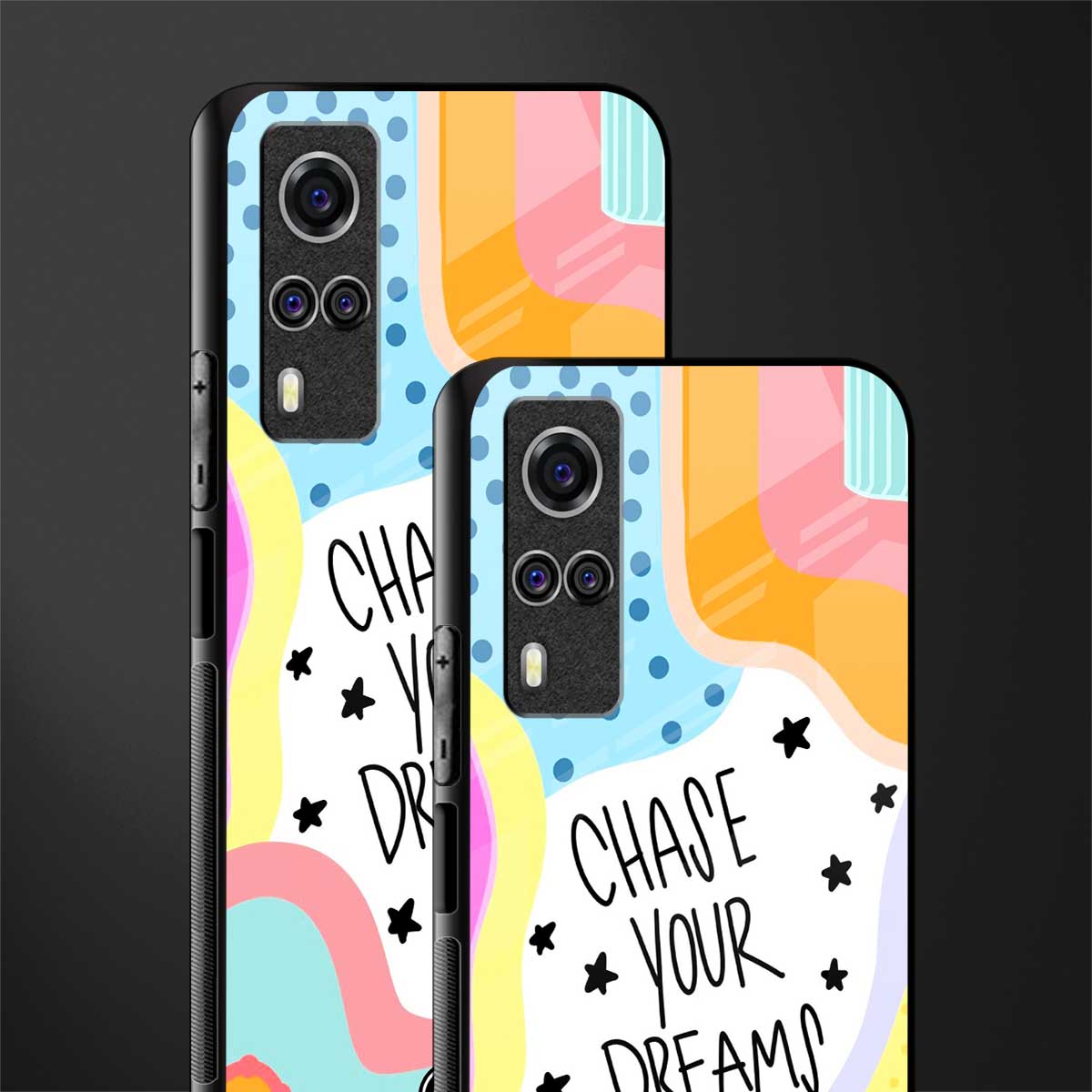 chase your dreams glass case for vivo y51 image-2