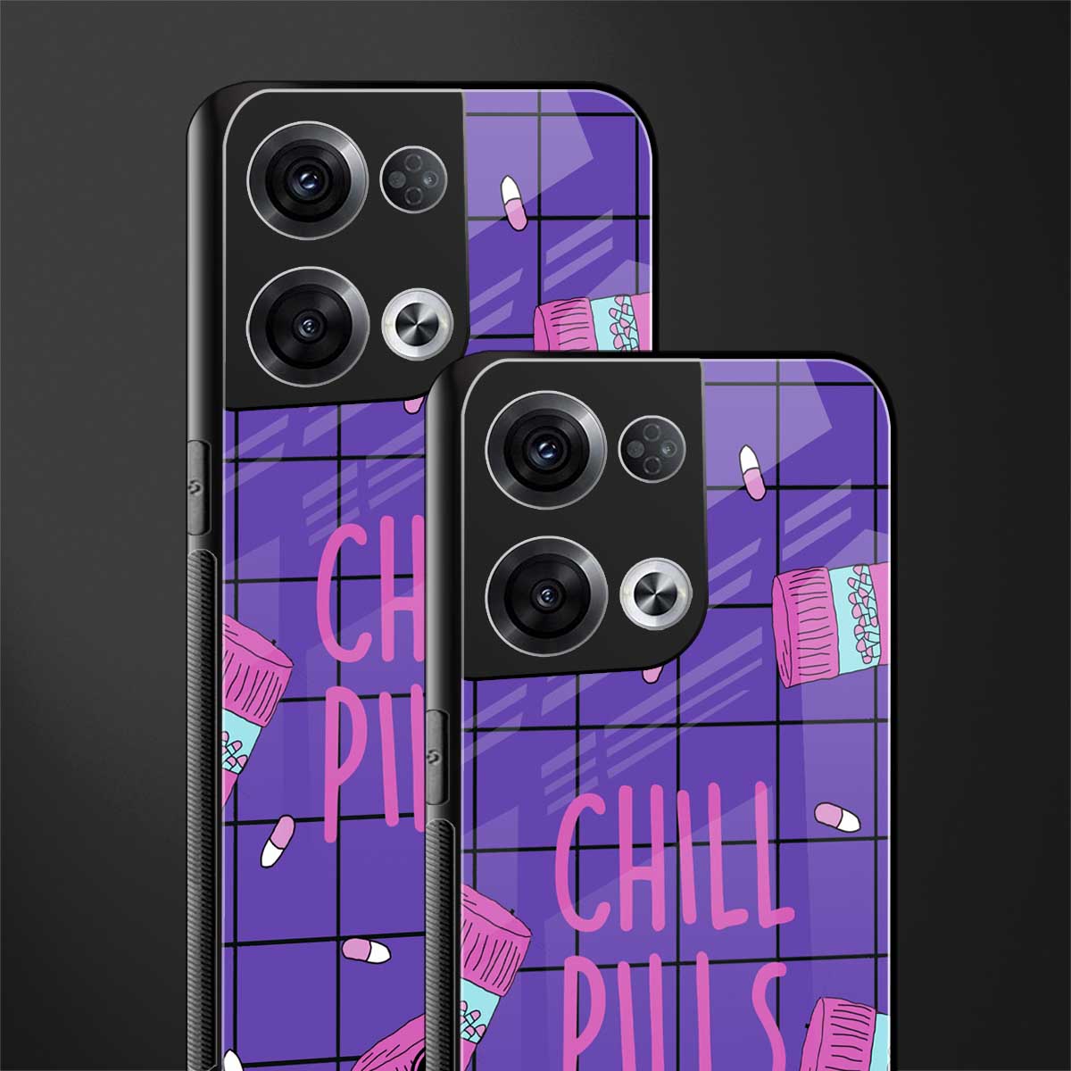 chill pills back phone cover | glass case for oppo reno 8