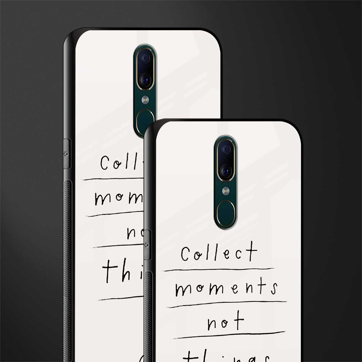 collect moments not things glass case for oppo f11 image-2