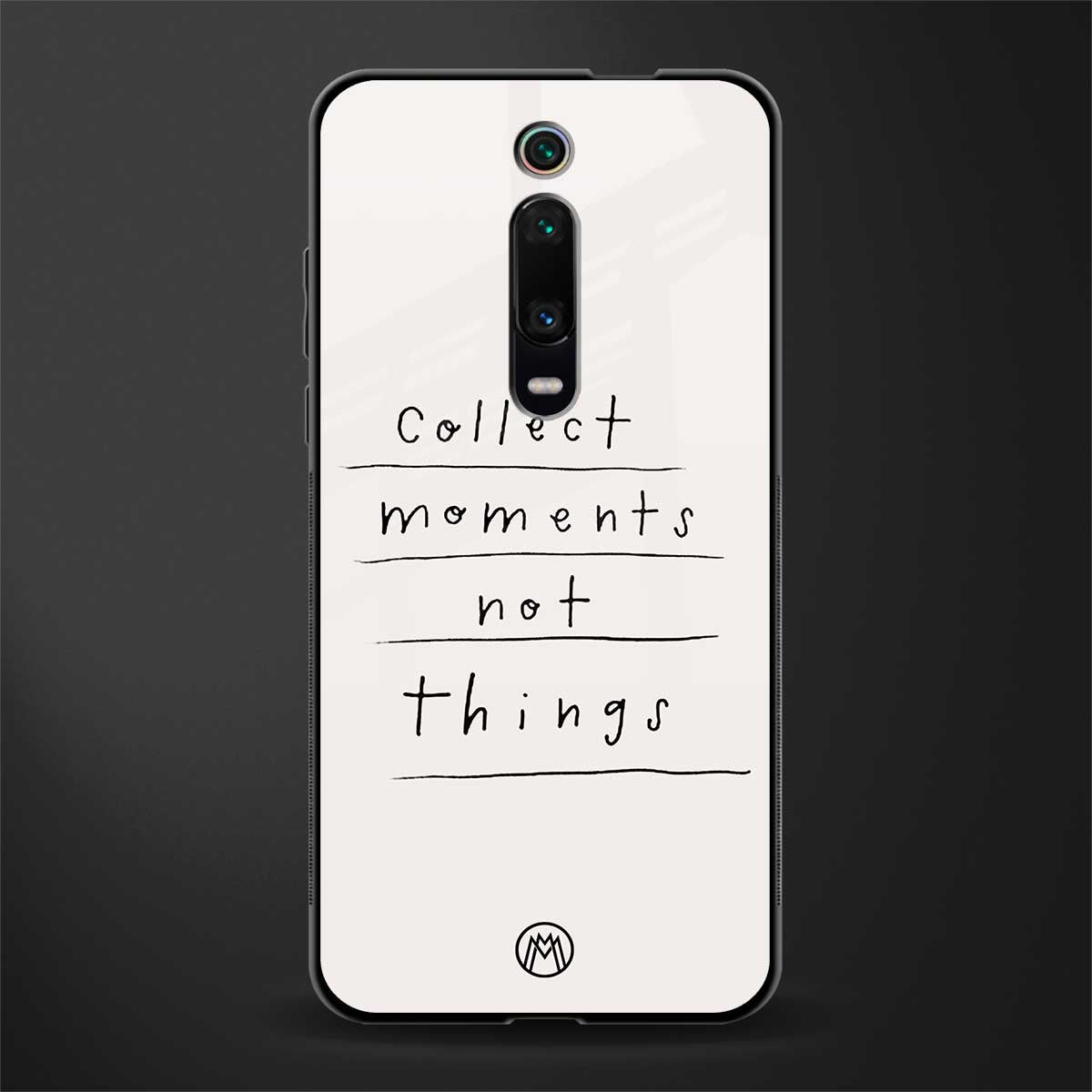collect moments not things glass case for redmi k20 pro image