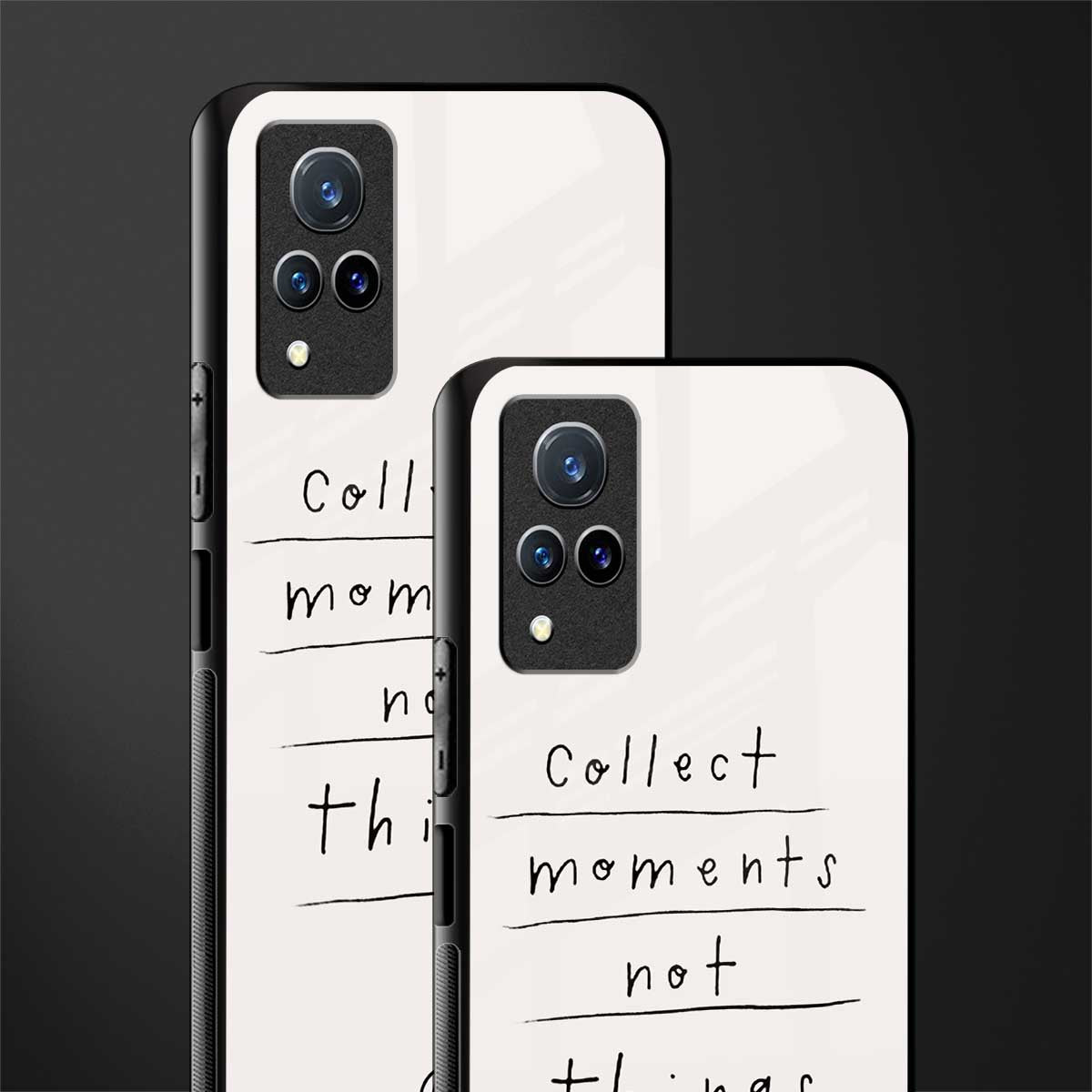 collect moments not things glass case for vivo v21 5g image-2
