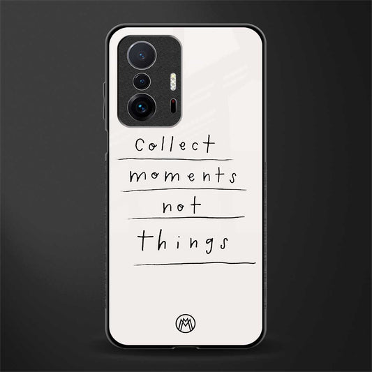 collect moments not things glass case for mi 11t pro 5g image