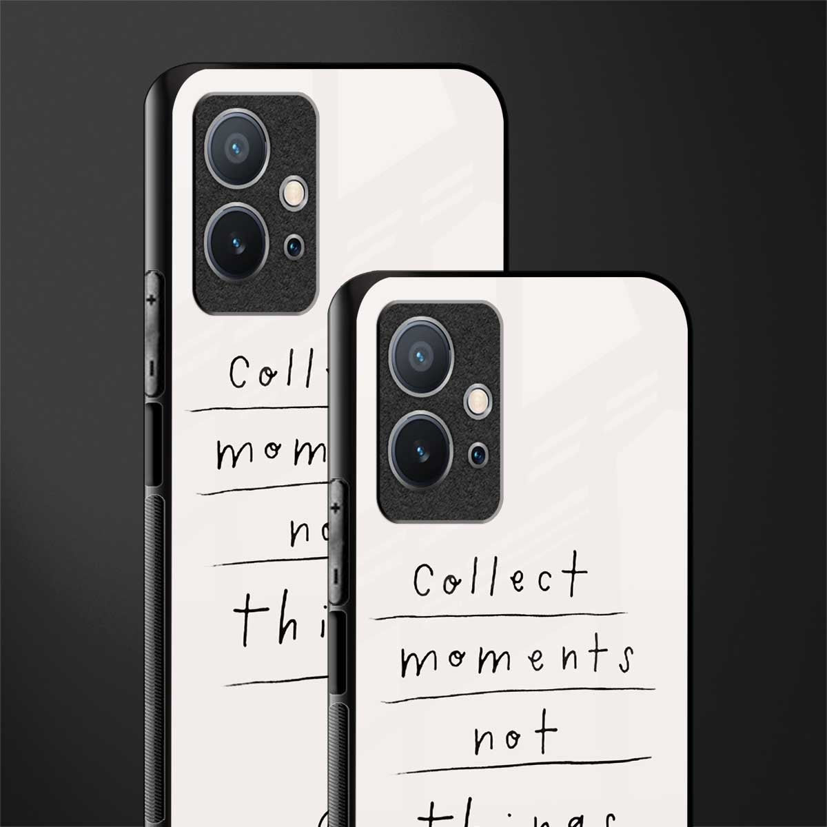 collect moments not things glass case for vivo y75 5g image-2