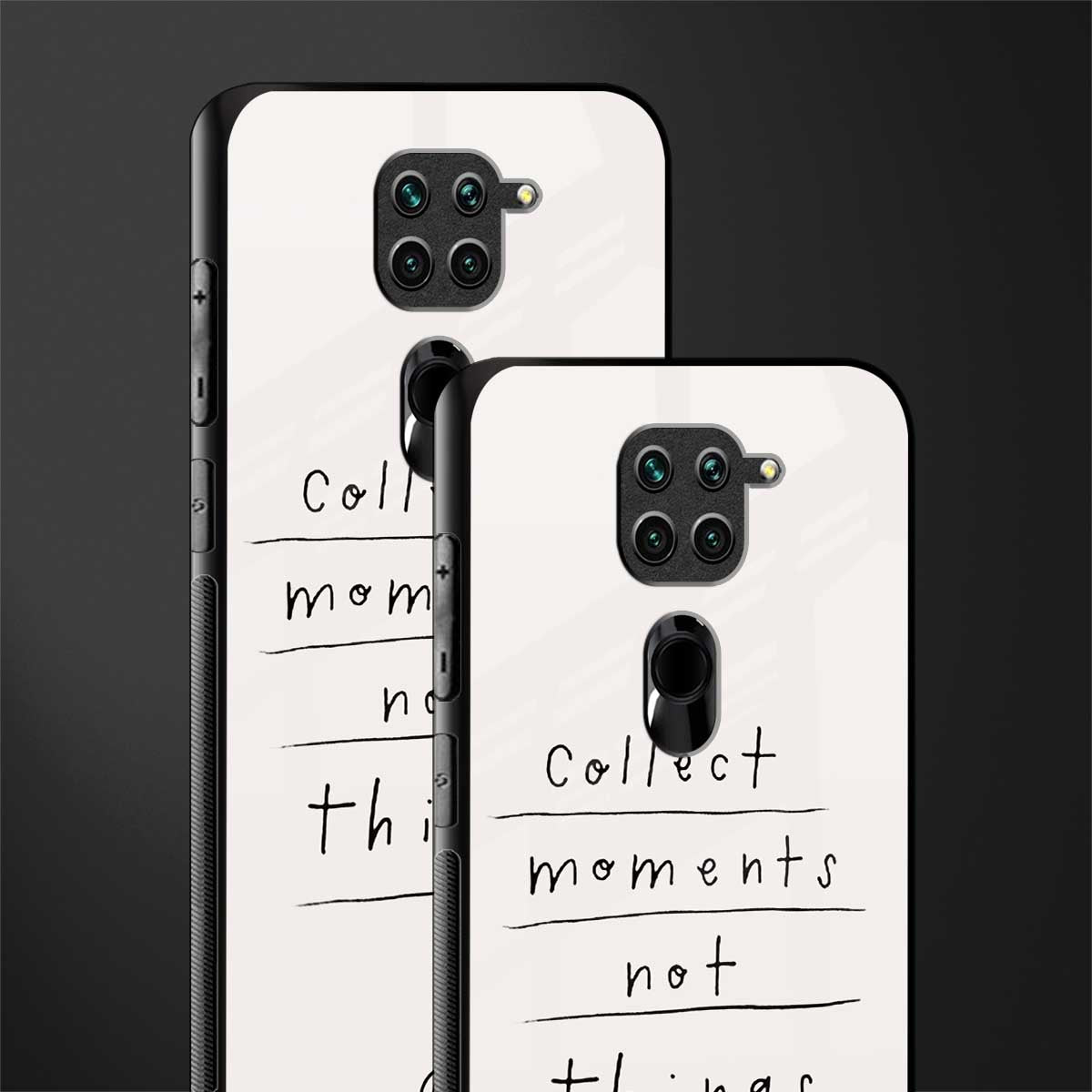 collect moments not things glass case for redmi note 9 image-2