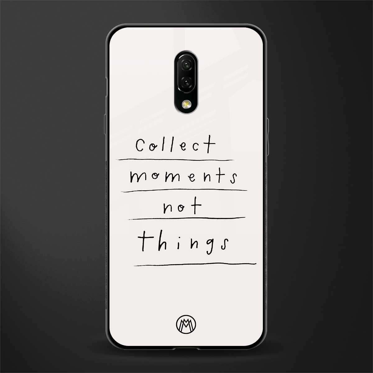 collect moments not things glass case for oneplus 7 image