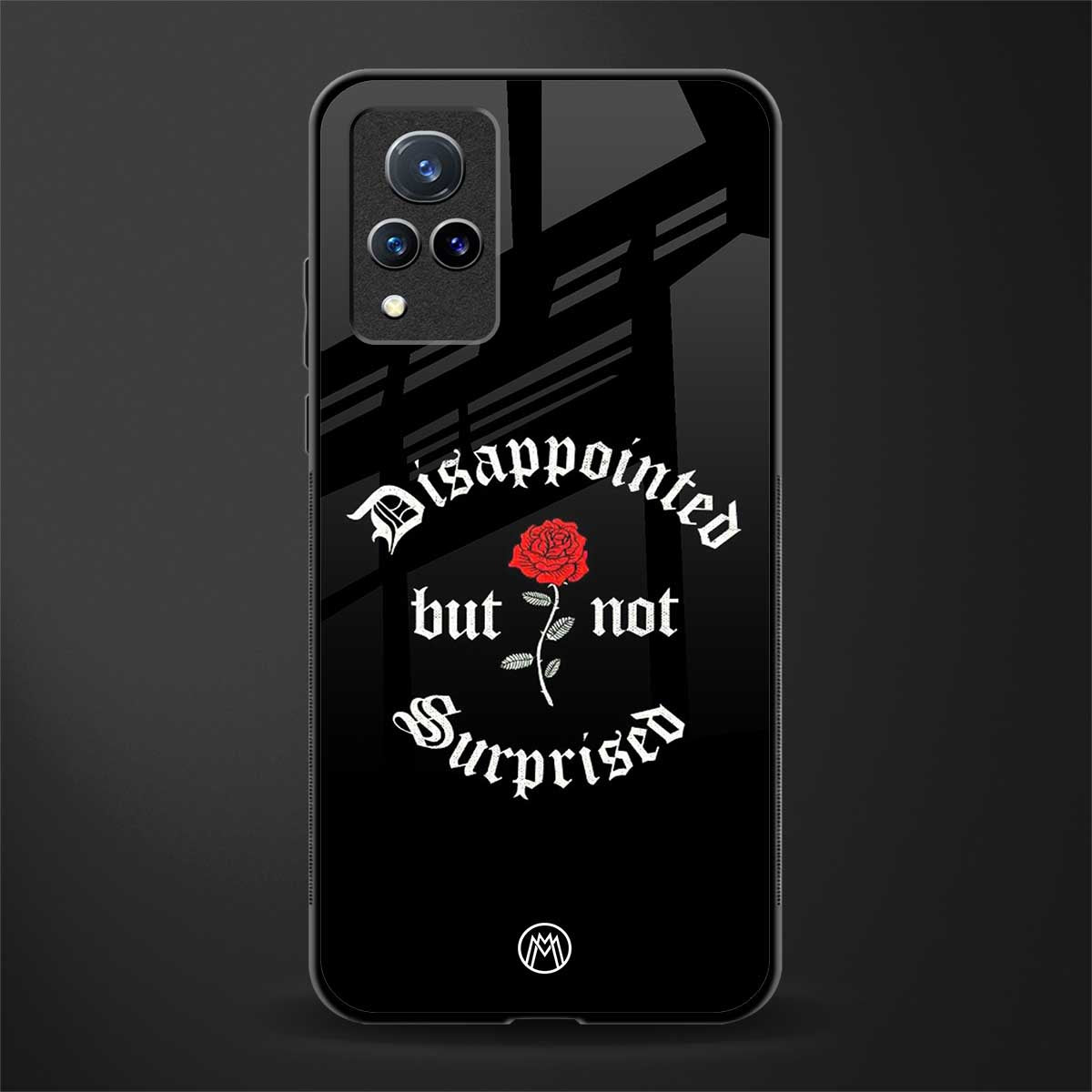 disappointed but not surprised glass case for vivo v21 5g image