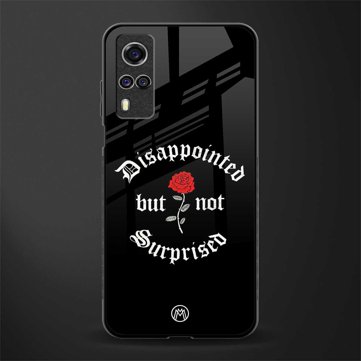 disappointed but not surprised glass case for vivo y51 image