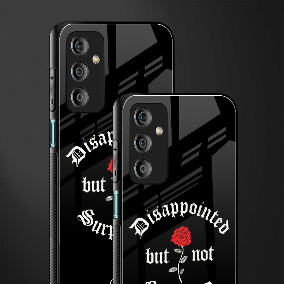 disappointed but not surprised back phone cover | glass case for samsung galaxy f23 5g