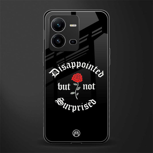 disappointed but not surprised back phone cover | glass case for vivo v25-5g