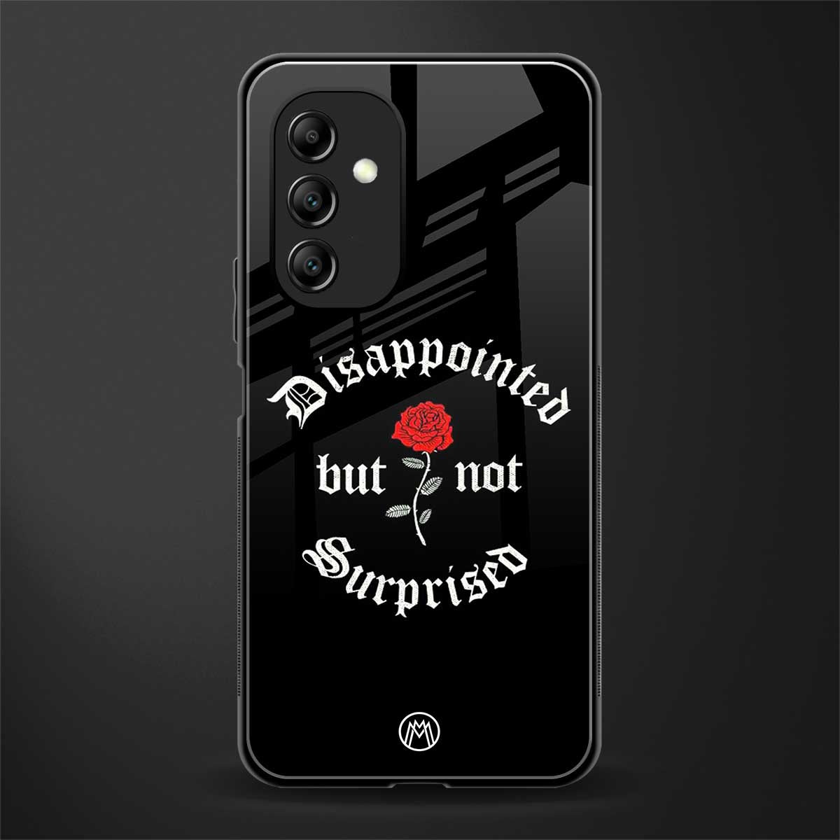 disappointed but not surprised back phone cover | glass case for samsung galaxy a14 5g