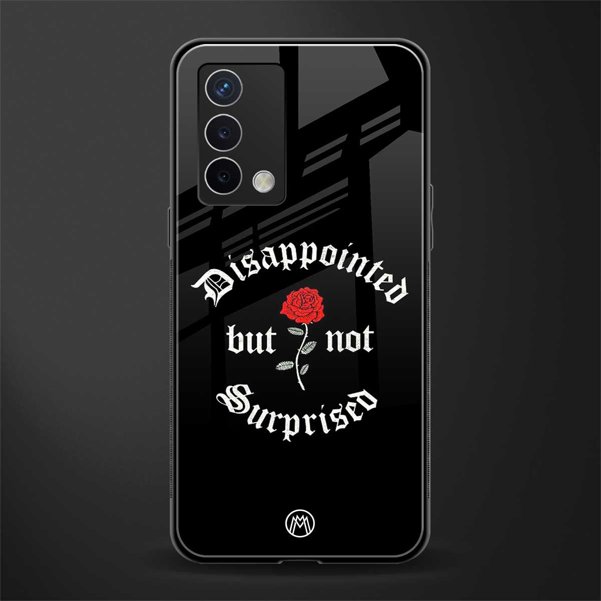 disappointed but not surprised back phone cover | glass case for oppo a74 4g