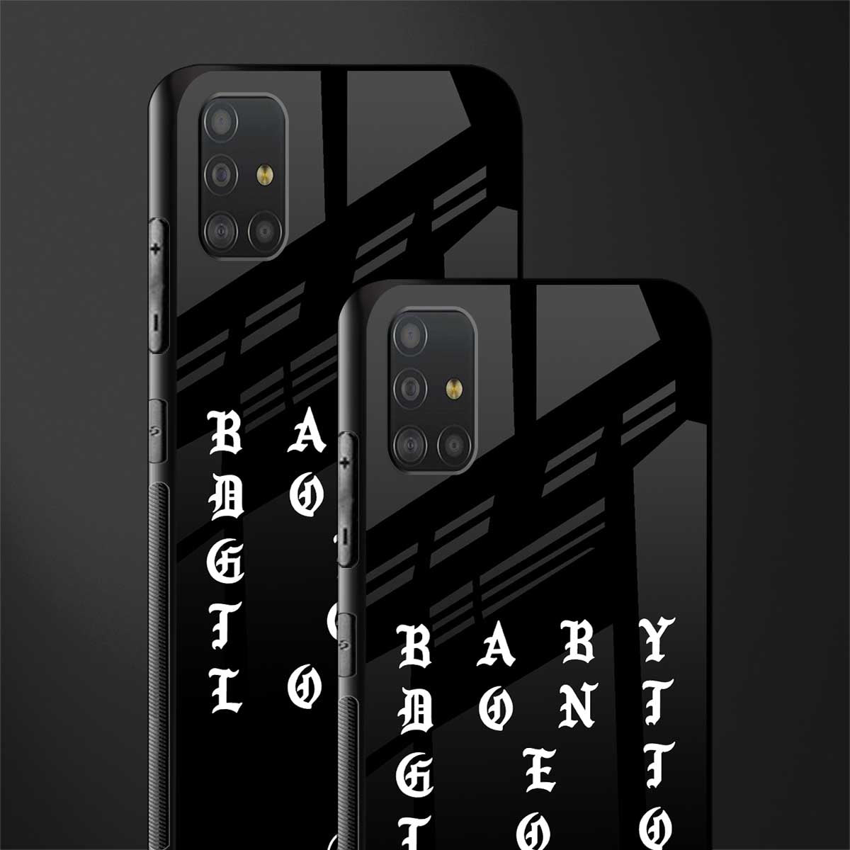 don't get too loud glass case for samsung galaxy a51 image-2