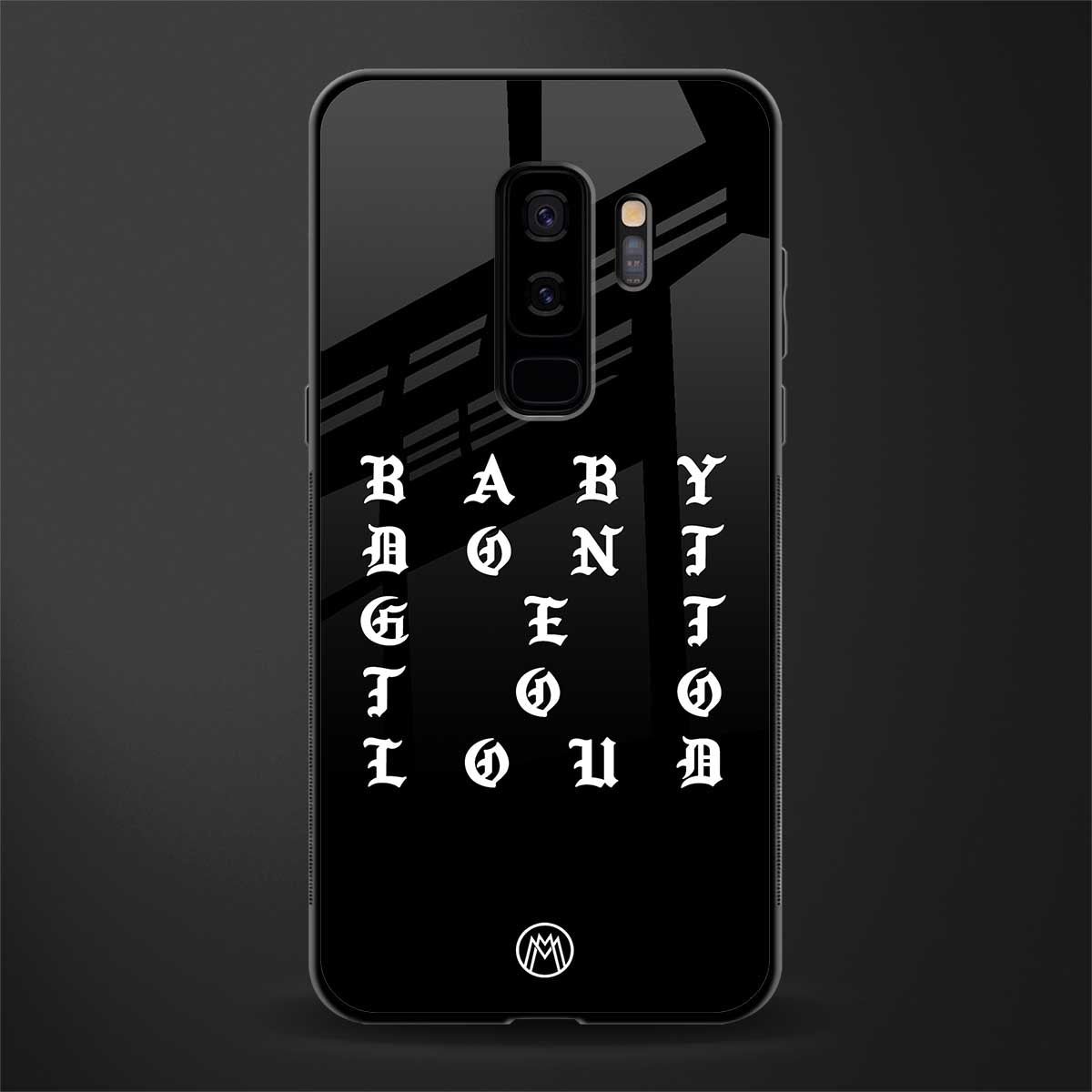 don't get too loud glass case for samsung galaxy s9 plus image
