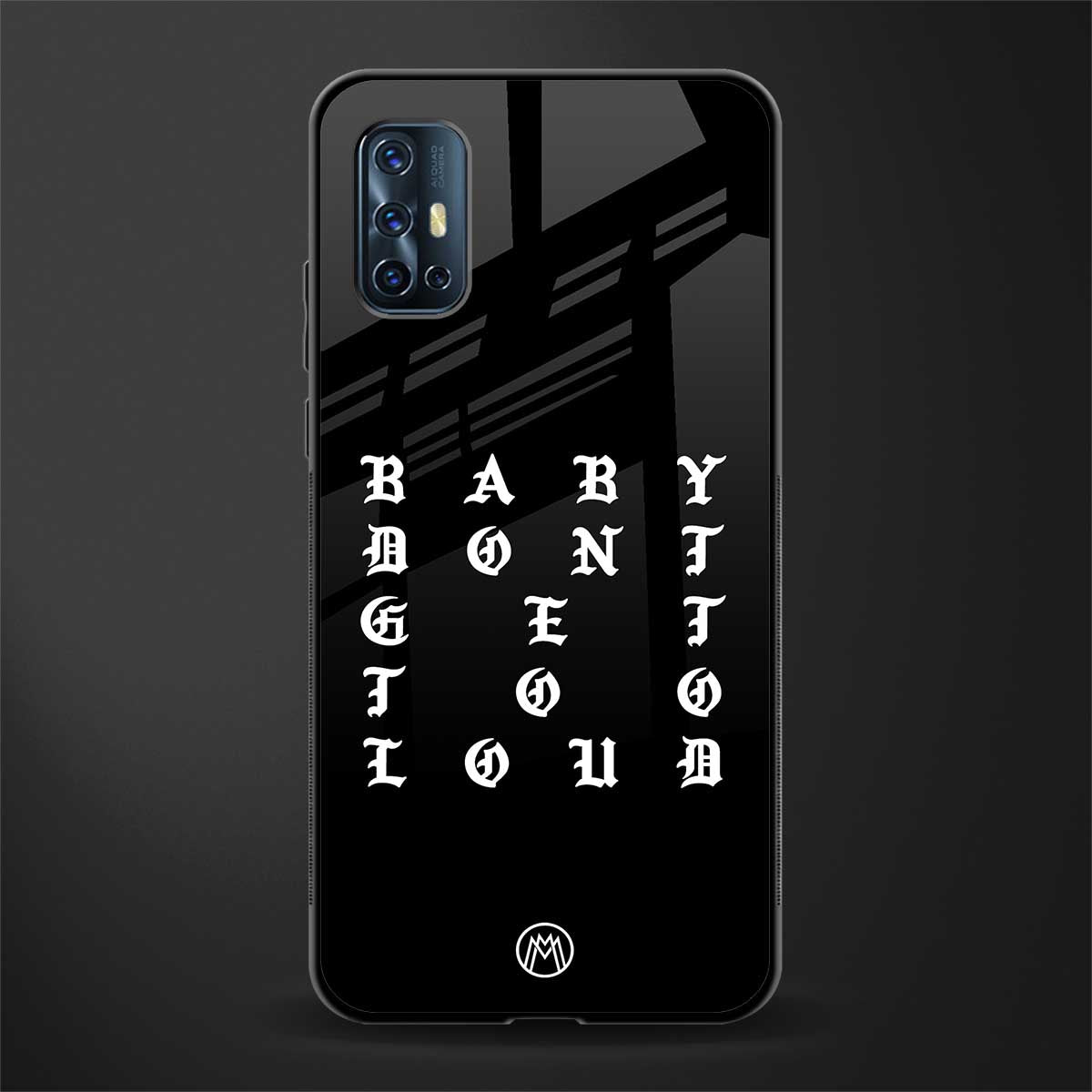 don't get too loud glass case for vivo v17 image