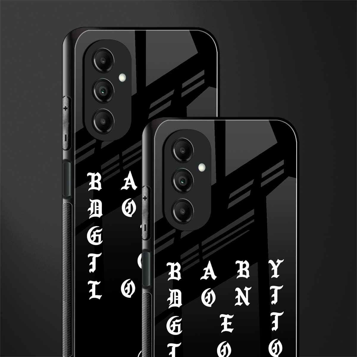 don't get too loud back phone cover | glass case for samsung galaxy a14 5g