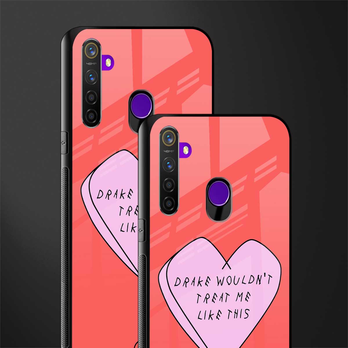 drake wouldn't treat me like this glass case for realme 5s image-2