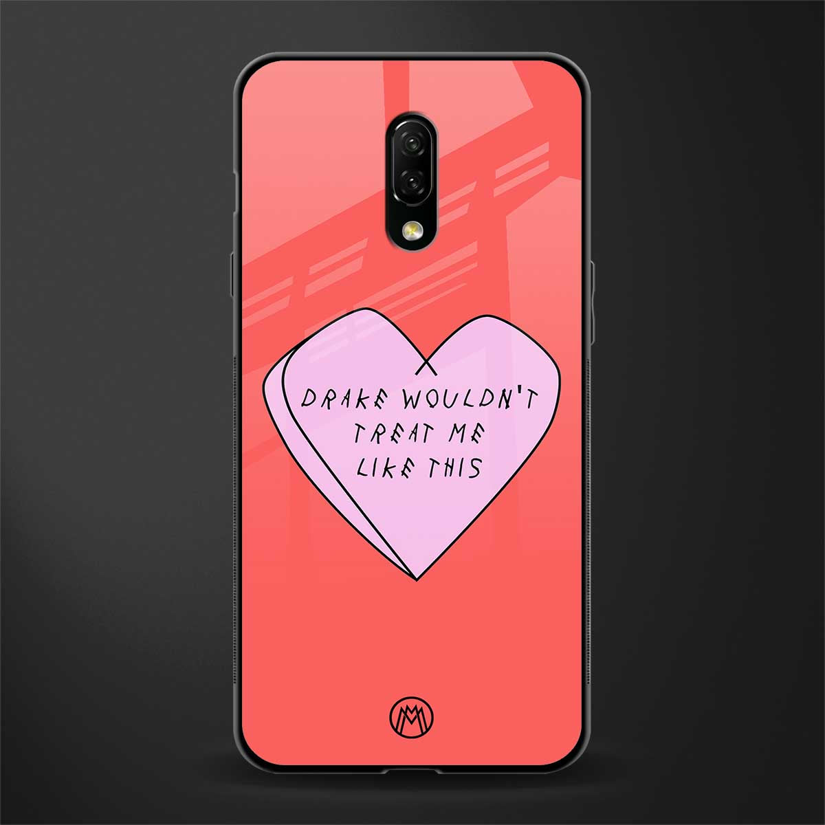 drake wouldn't treat me like this glass case for oneplus 7 image