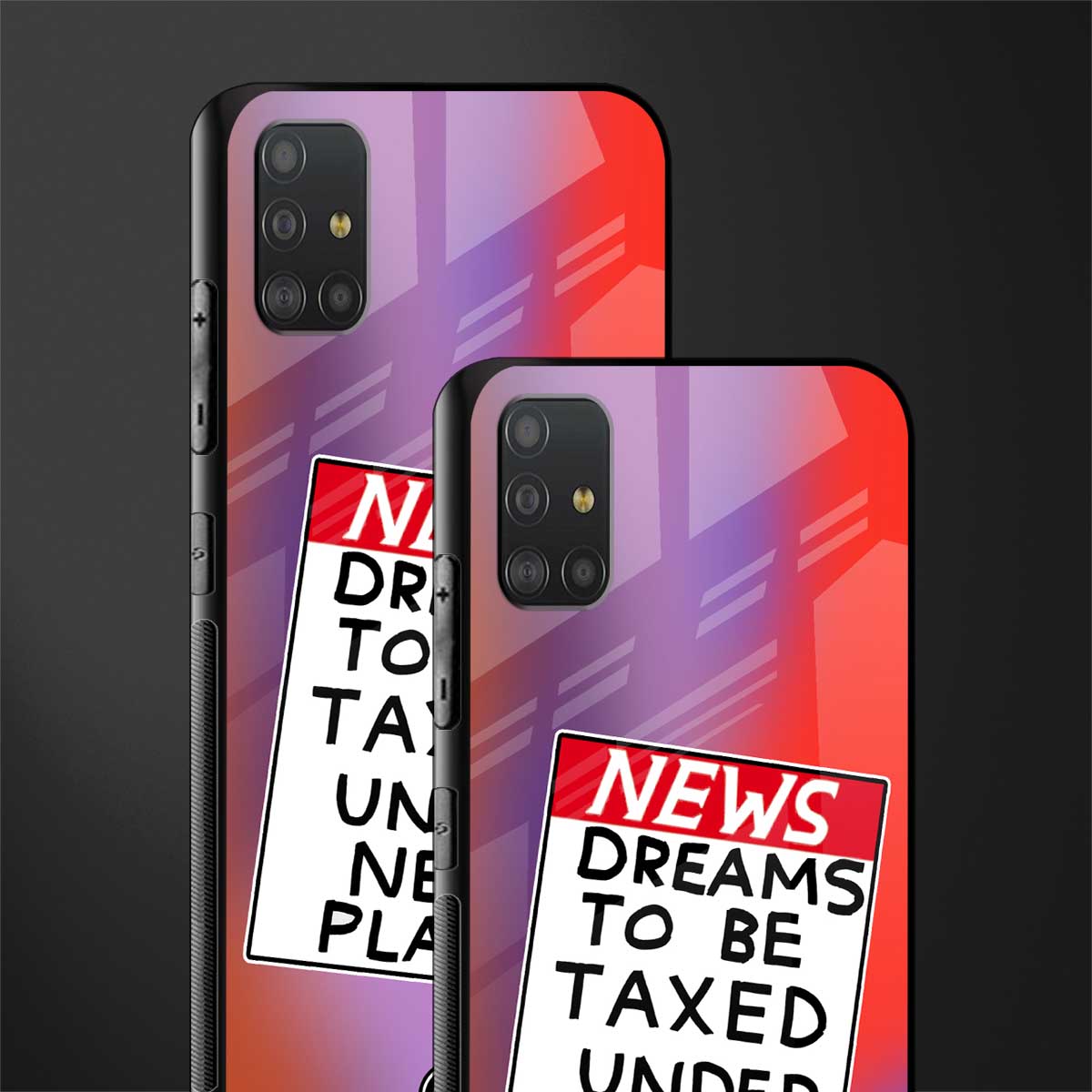 dreams to be taxed glass case for samsung galaxy a51 image-2