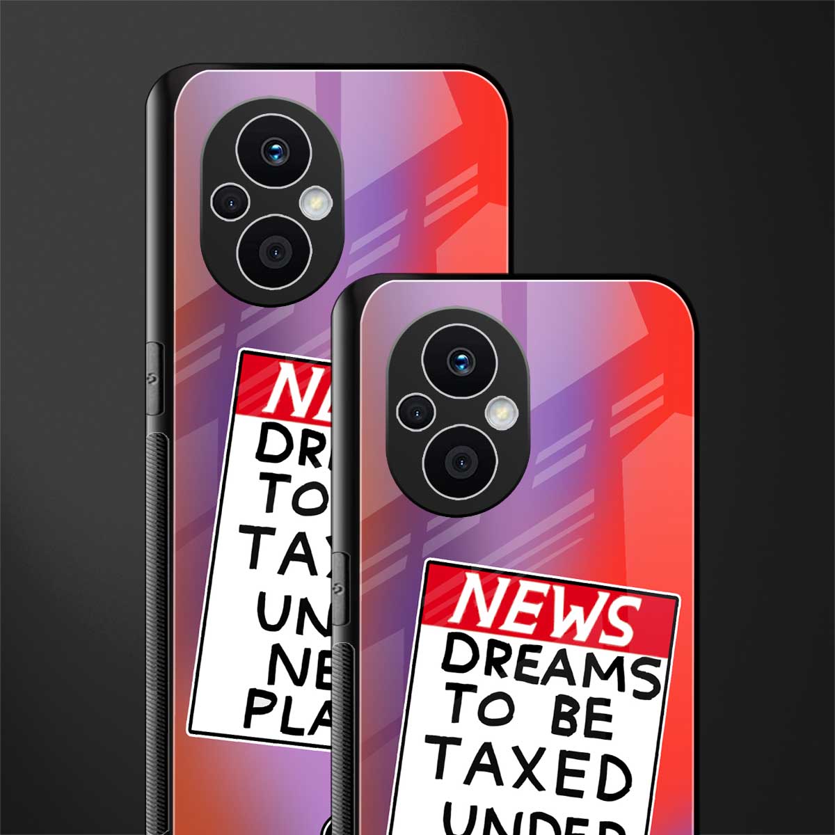 dreams to be taxed back phone cover | glass case for oppo f21 pro 5g