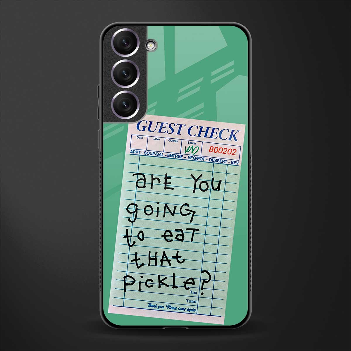 Eat That Pickle Phone Cover for Samsung Galaxy S21 Glass Case