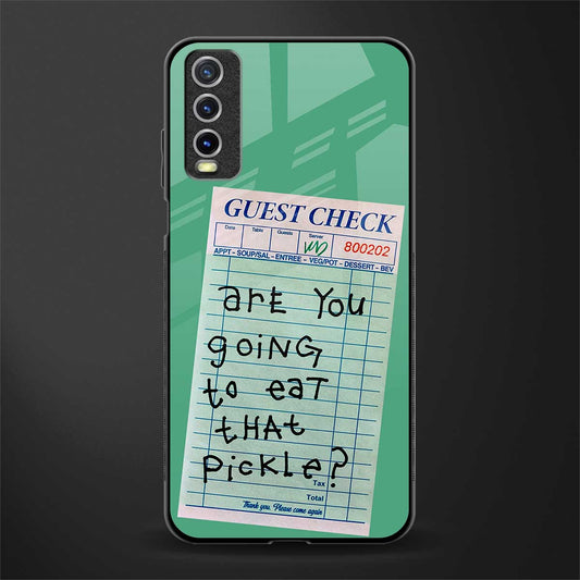 eat that pickle glass case for vivo y20 image