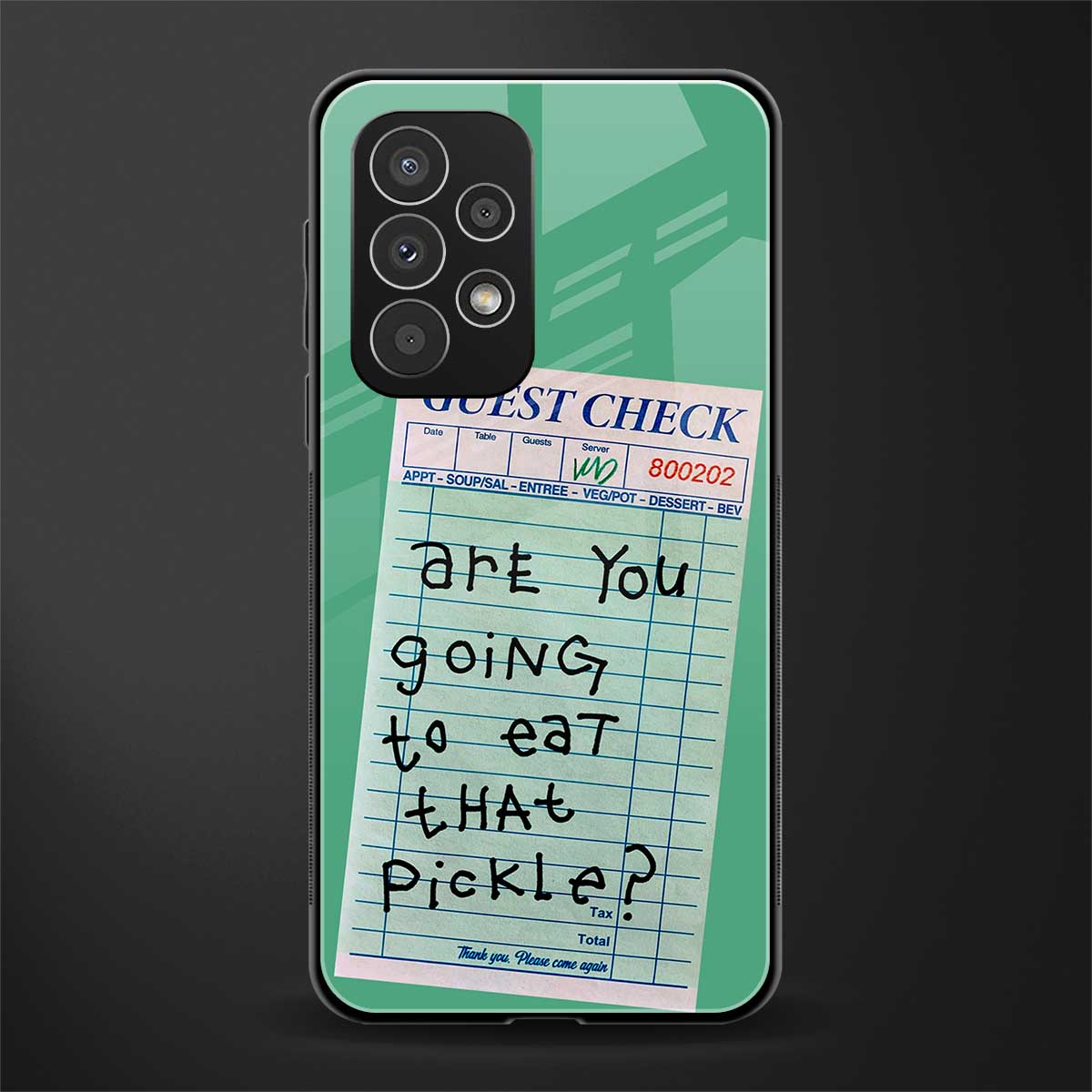 eat that pickle back phone cover | glass case for samsung galaxy a23