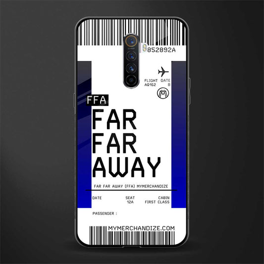 far far away boarding pass ticket glass case for realme x2 pro image