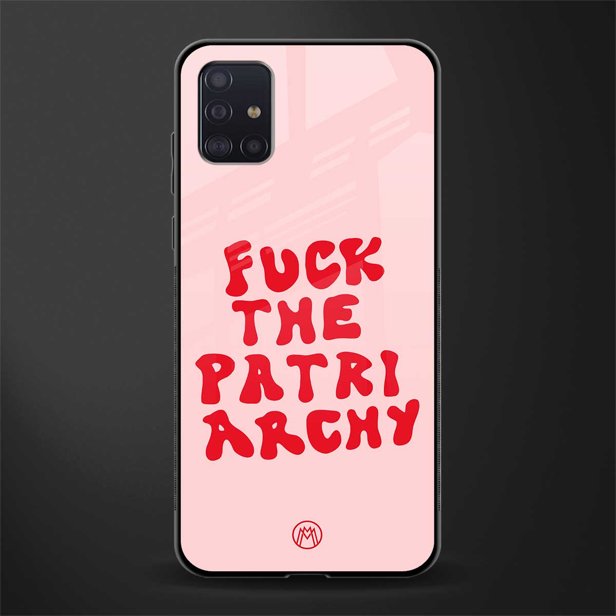 fuck the patriarchy glass case for samsung galaxy a71 image
