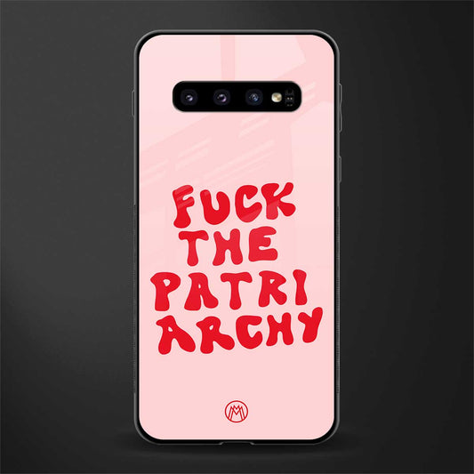 fuck the patriarchy glass case for samsung galaxy s10 plus image