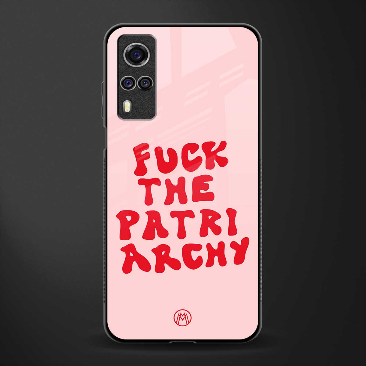 fuck the patriarchy glass case for vivo y51 image