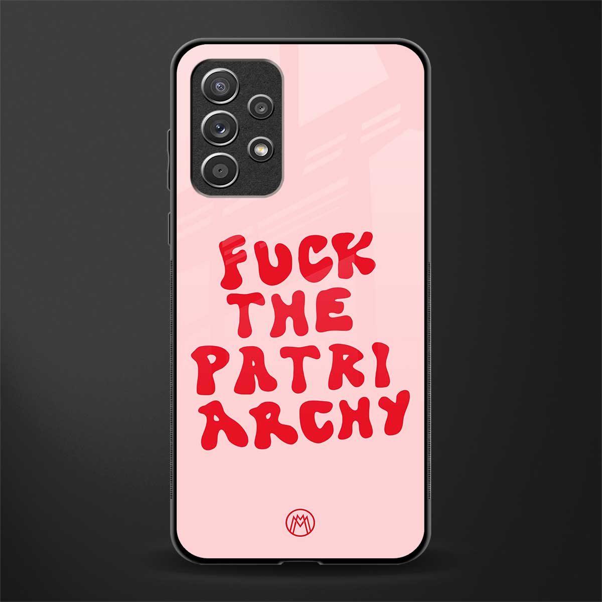 fuck the patriarchy glass case for samsung galaxy a72 image