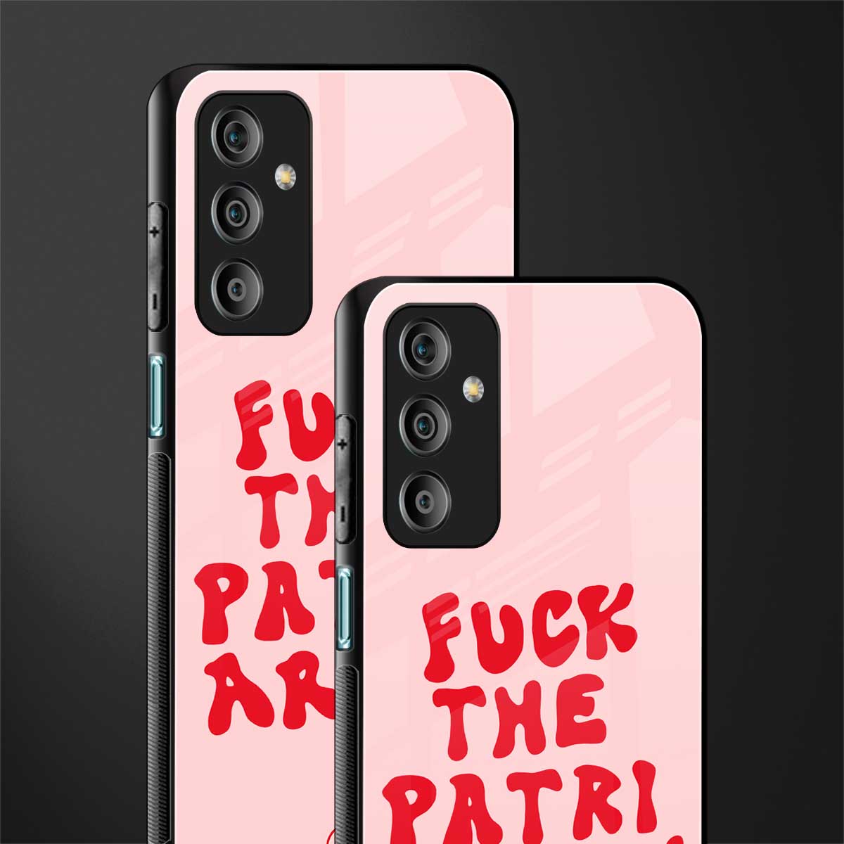 fuck the patriarchy back phone cover | glass case for samsung galaxy f23 5g