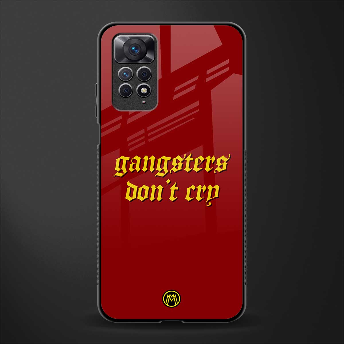 gangsters don't cry back phone cover | glass case for redmi note 11 pro plus 4g/5g