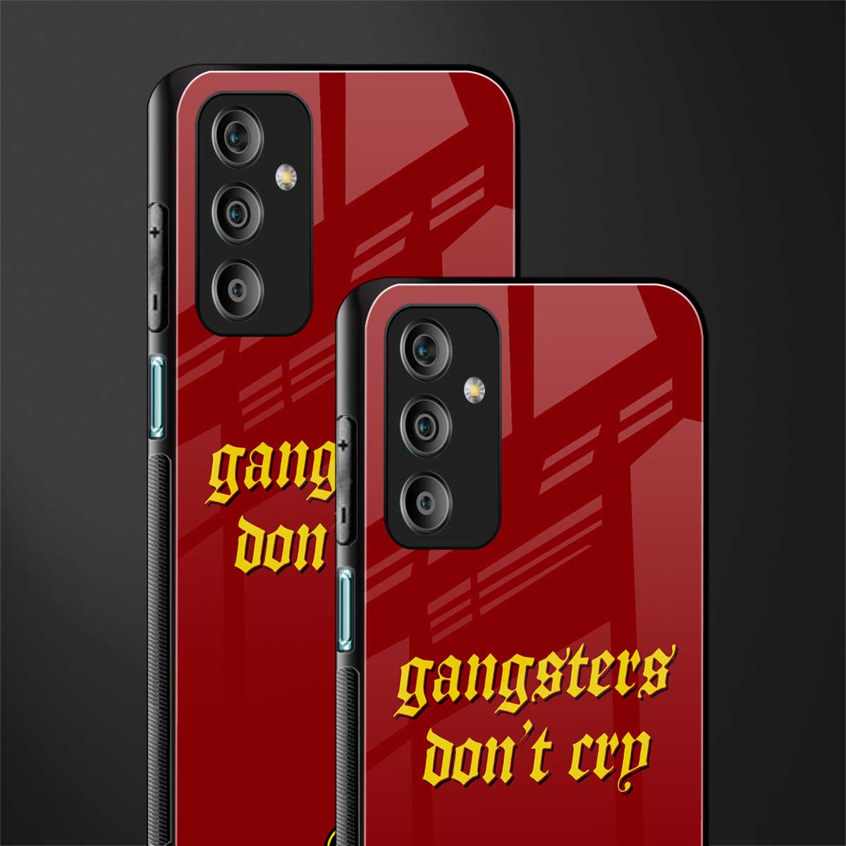 gangsters don't cry back phone cover | glass case for samsung galaxy f23 5g