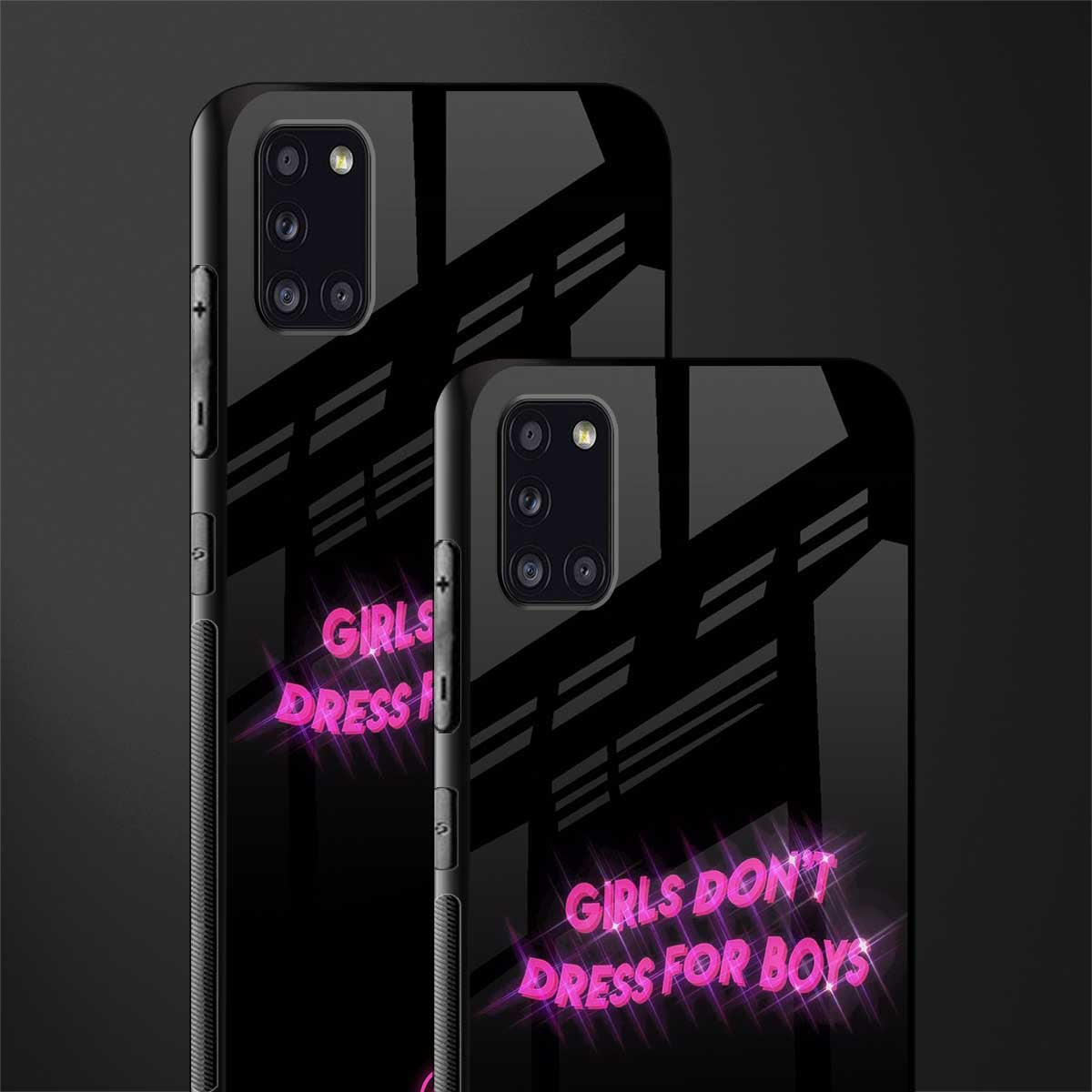 girls don't dress for boys glass case for samsung galaxy a31 image-2