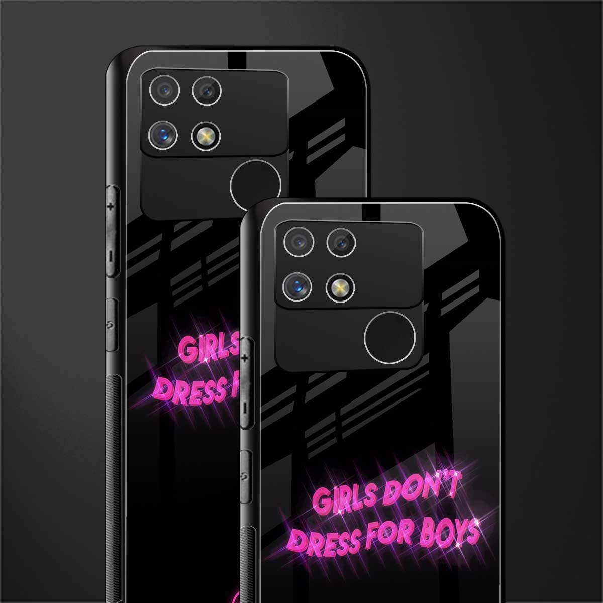 girls don't dress for boys back phone cover | glass case for realme narzo 50a