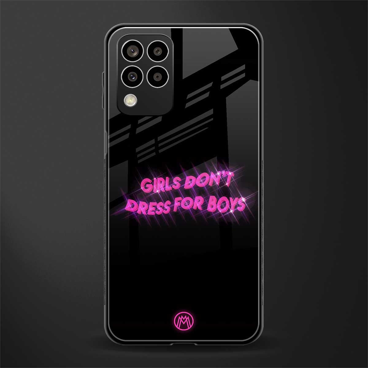 girls don't dress for boys back phone cover | glass case for samsung galaxy m33 5g