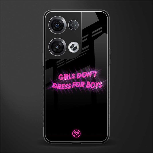 girls don't dress for boys back phone cover | glass case for oppo reno 8 pro