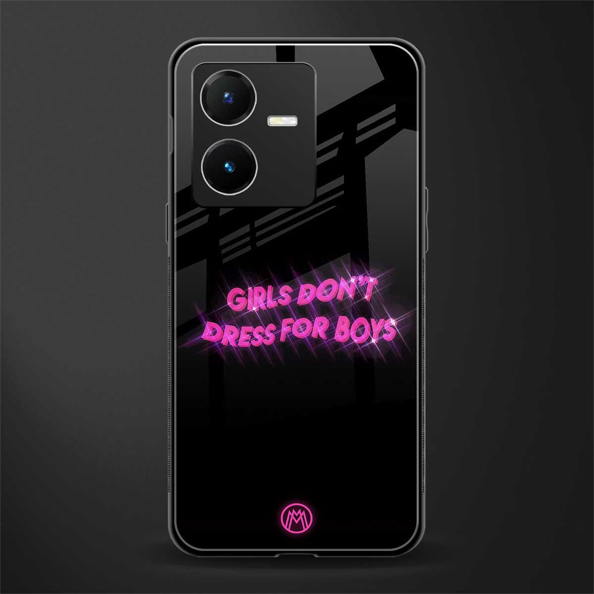 girls don't dress for boys back phone cover | glass case for vivo y22
