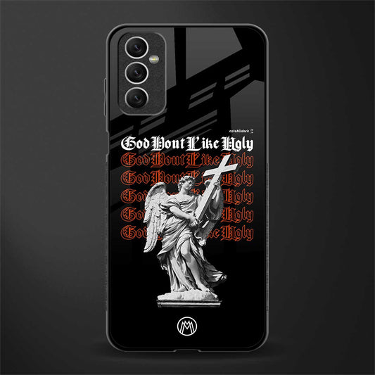 god don't like ugly phone cover for samsung galaxy m52 5g